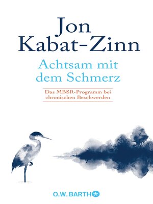 cover image of Achtsam mit dem Schmerz